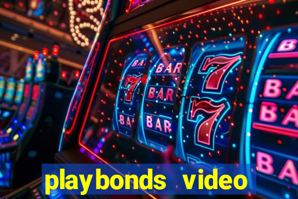 playbonds video bingo gratis